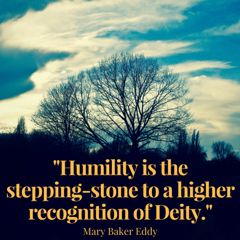 humility-is-the-stepping-stone-to-a-higher-recognition-of-deity